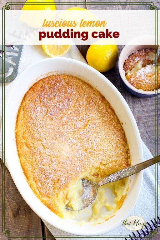 top down view of pudding cake with text overlay "lemon pudding cake"