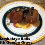 deep fried jambalaya balls with gumbo gravy