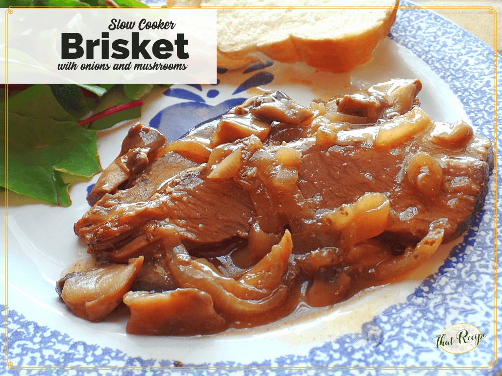 brisket with mushroom and onion gravy on a plate with text "slow cooker brisket with mushrooms and onions"