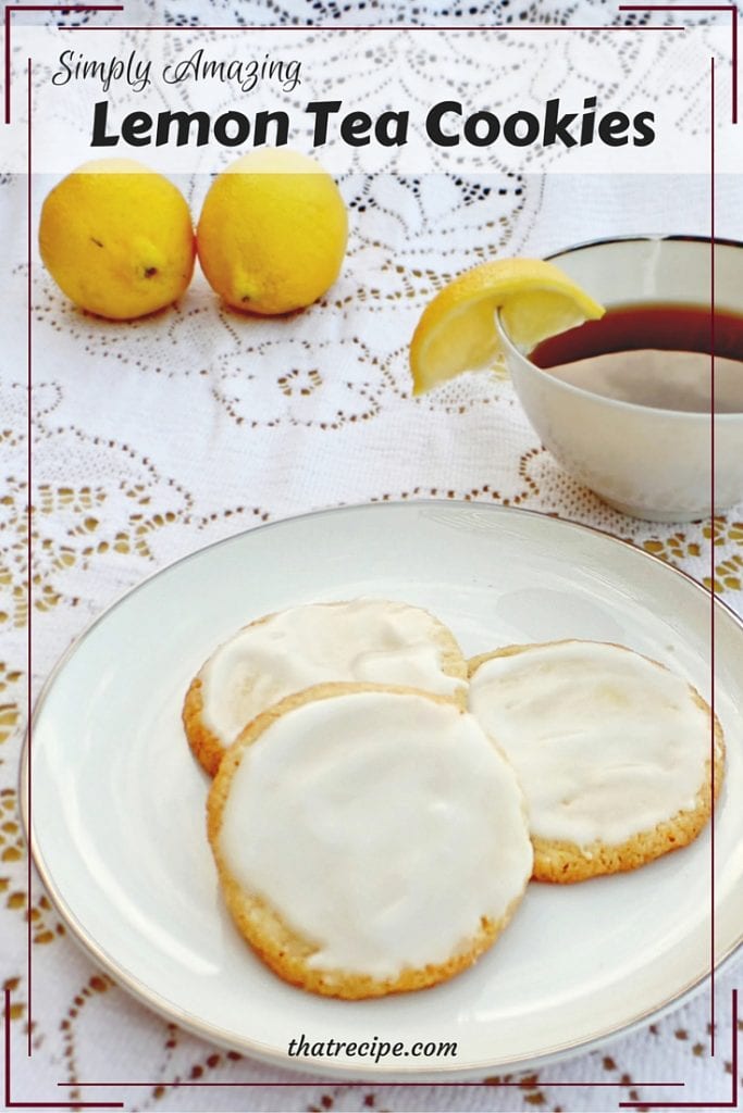 Simply Amazing Lemon Tea Cookies - Fill the Cookie Jar