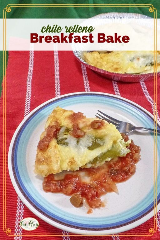 Chile Relleno casserole on a plate with salsa and text overlay "chile relleno breakfast bake"