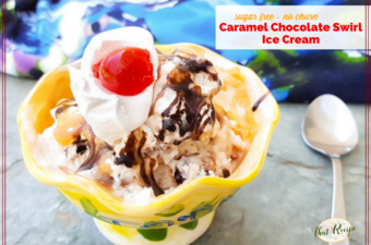 No Churn Sugar Free Caramel Chocolate Swirl Ice Cream: A Summer Dream #TastyTuesdays