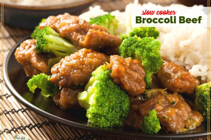 broccoli beef with rice on a plate with text overlay "slow cooker broccoli beef"