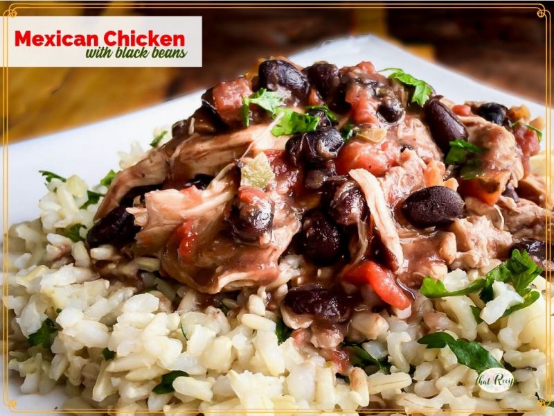 mexican chicken with black beans on rice