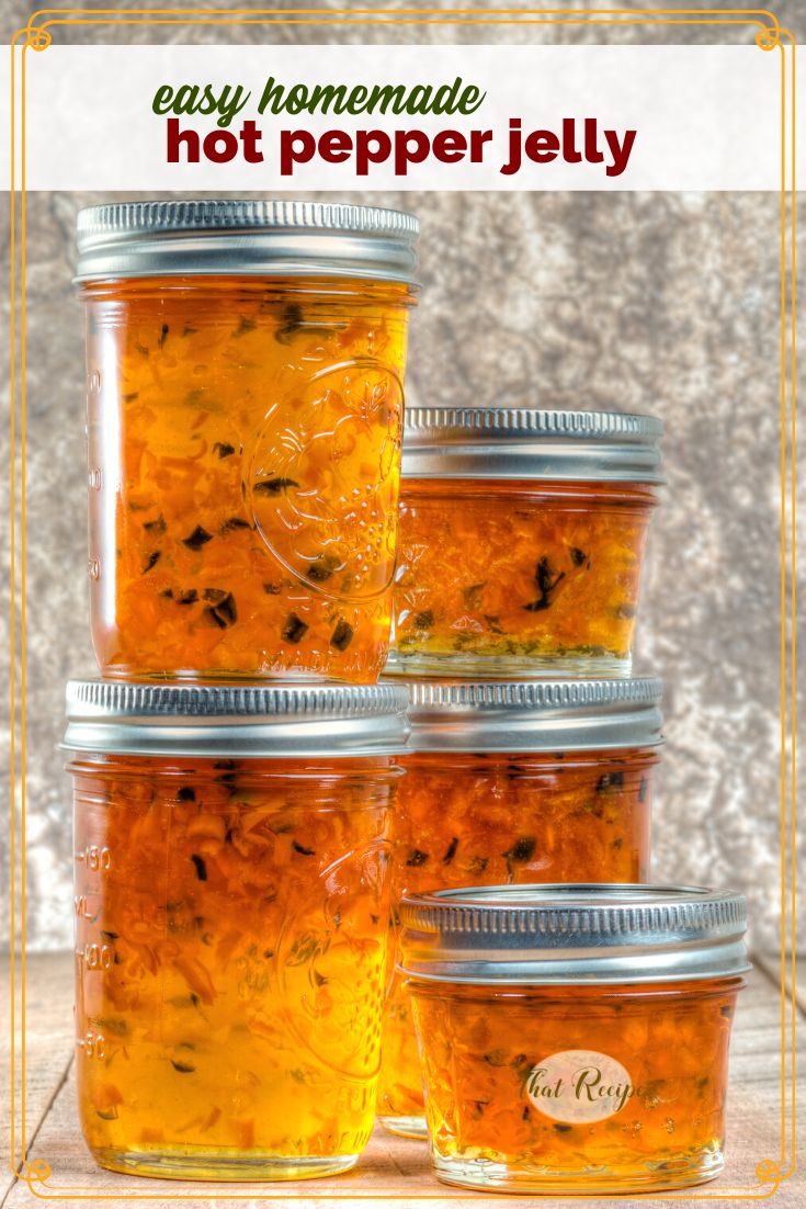 Easy Homemade Hot Pepper Jelly Makes a Great Gift