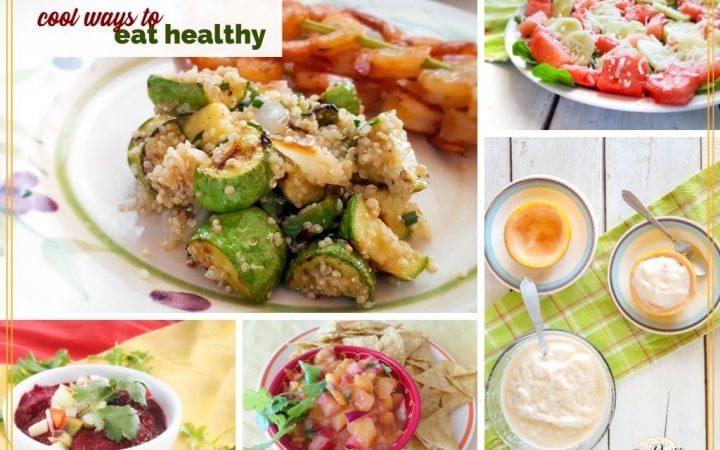 collage of cooling summer foods with text overlay "cool ways to eat healthy"