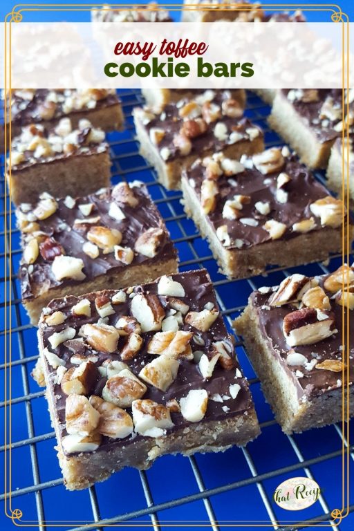 cookies on a cooling rack and text overlay "easy toffee cookie bars"