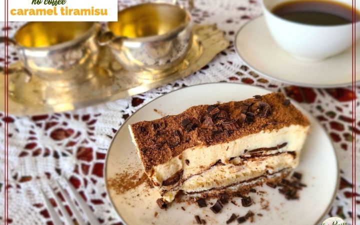 top down view of a slice of tiraisu on a table with coffee and silver creamer sugar servers and text overlay "no coffee caramel tiramisu"