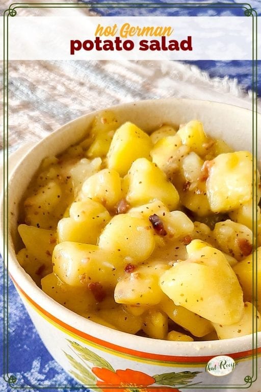 potatoes with bacon in a dish with text overlay "Hot German Potato Salad"