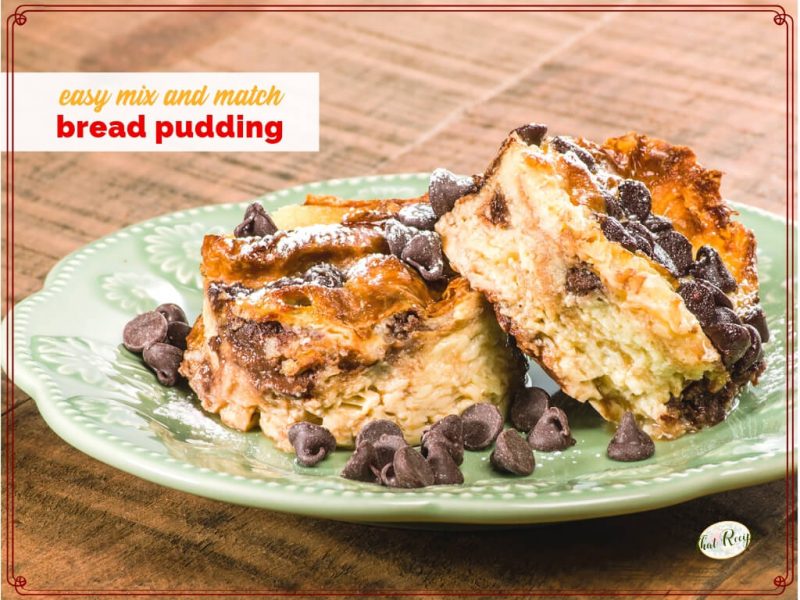 bread pudding on a plate with text overlay "easy mix and match bread pudding"
