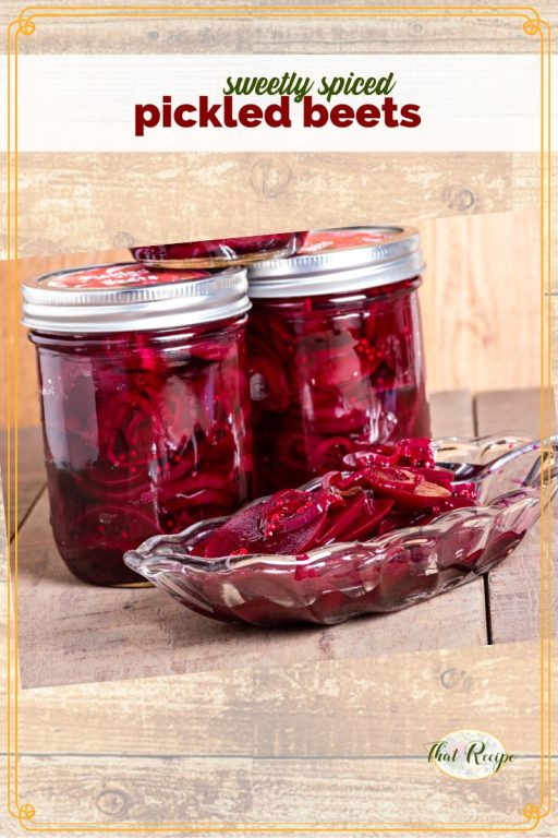 jars of pickled beets with text overlay sweetly spiced pickled beets"