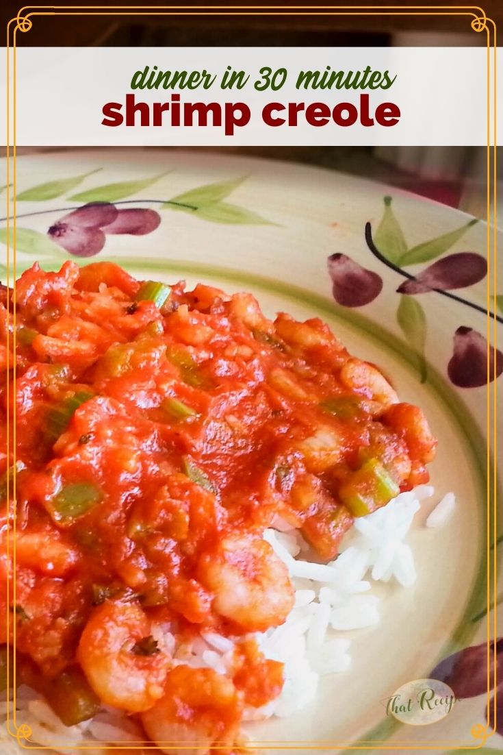 shrimp creole on rice with text overlay "dinner in 30 minutes shrimp creole"