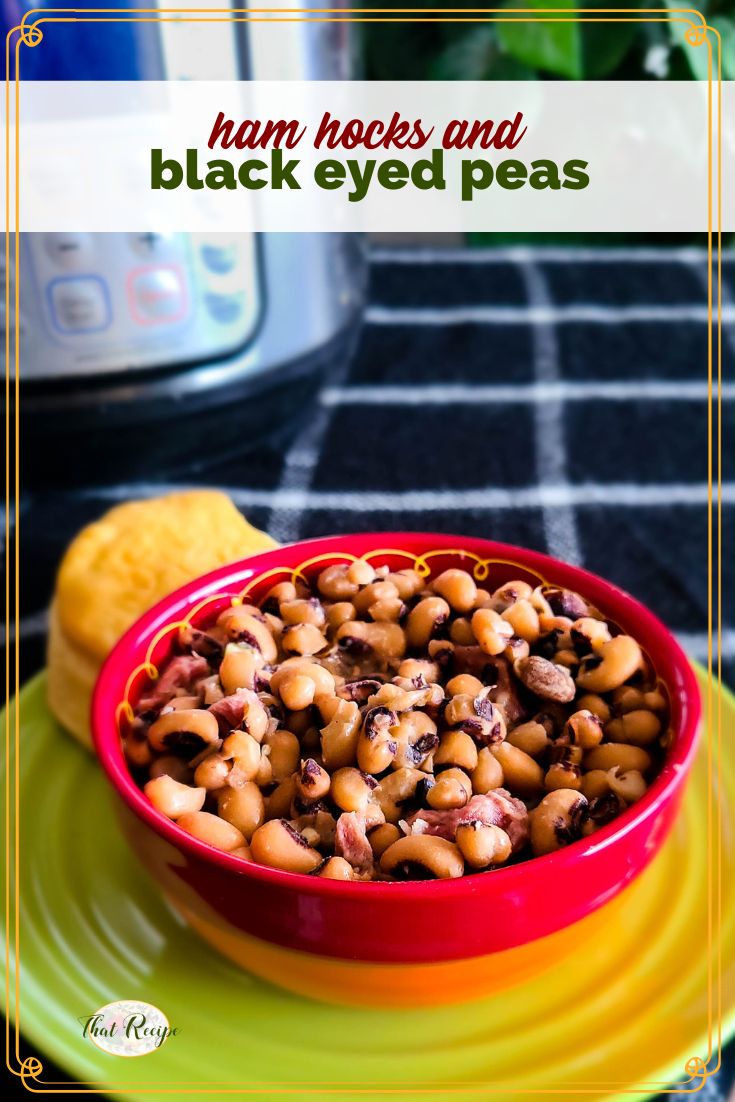 Ninja Foodi Black Eyed Peas with Ham - The Tasty Travelers