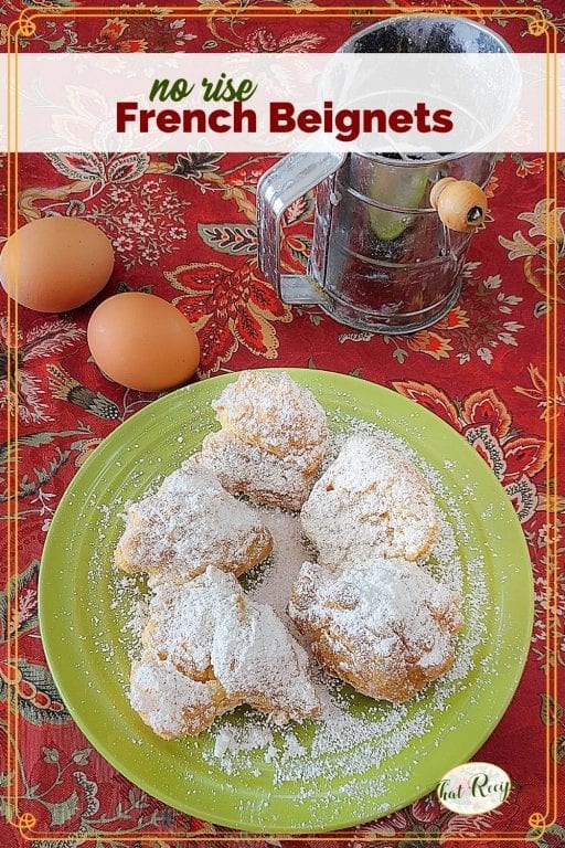 beignets on a plate with text overlay "no rise French Beignets"