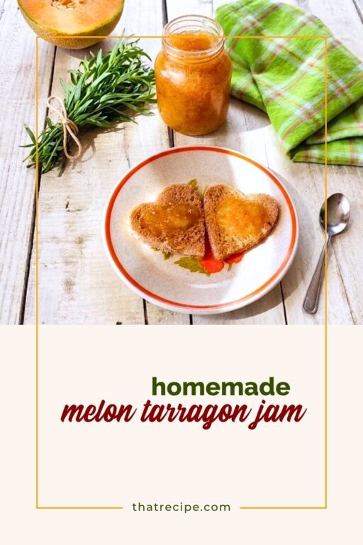 melon jam on toast