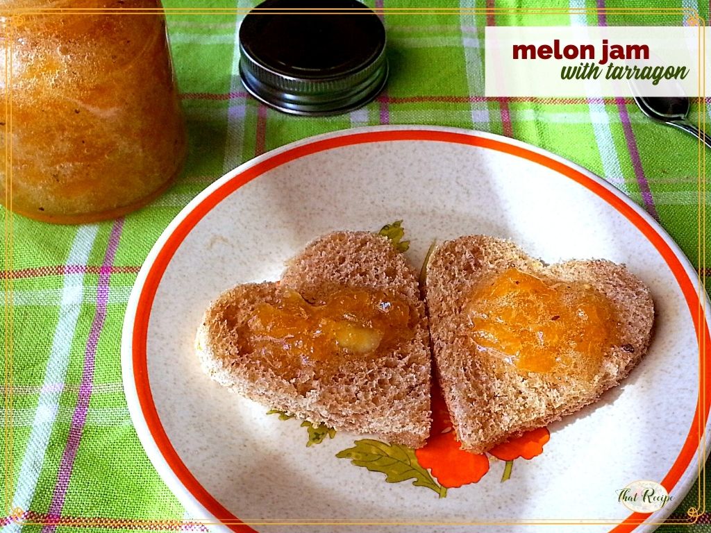 yellow jam on heart shaped toasts with text overlay "melon jam with tarragon"