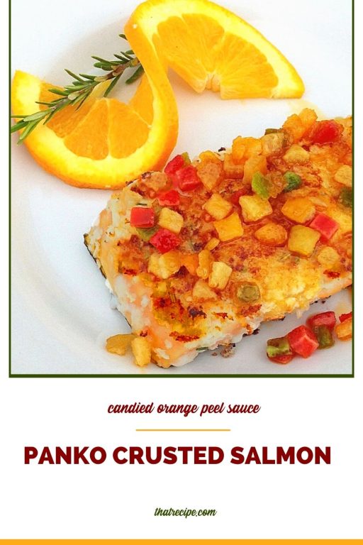 salmon topped with candied orange peel and text overlay "panko crusted salmon"