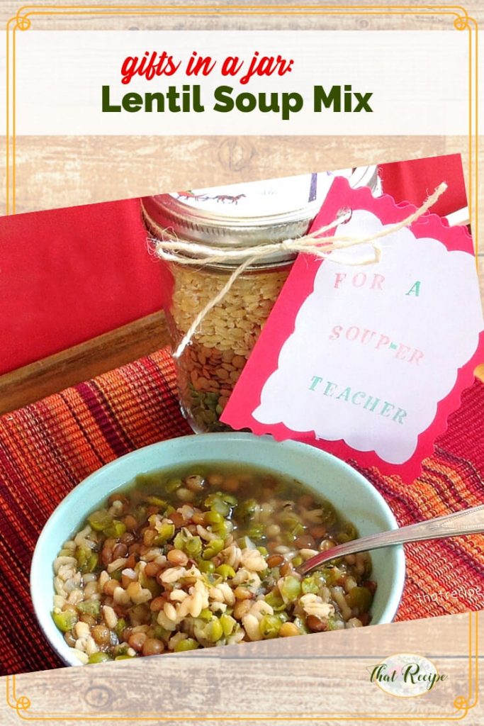 https://thatrecipe.com/wp-content/uploads/2014/12/lentil-soup-mix-683x1024.jpg