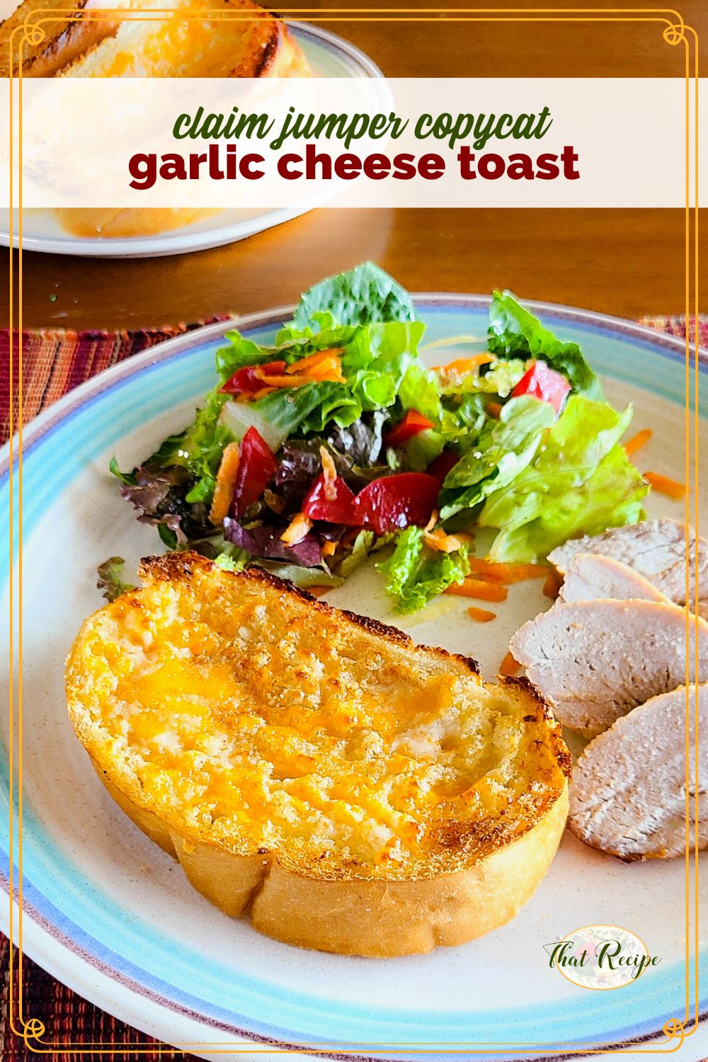 cheese bread on a plate with text overlay "claim jumper copycat garlic cheese toast"