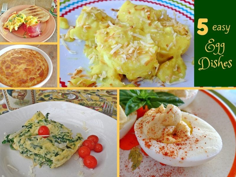 5 Easy Egg Dishes for World Egg Day or any day