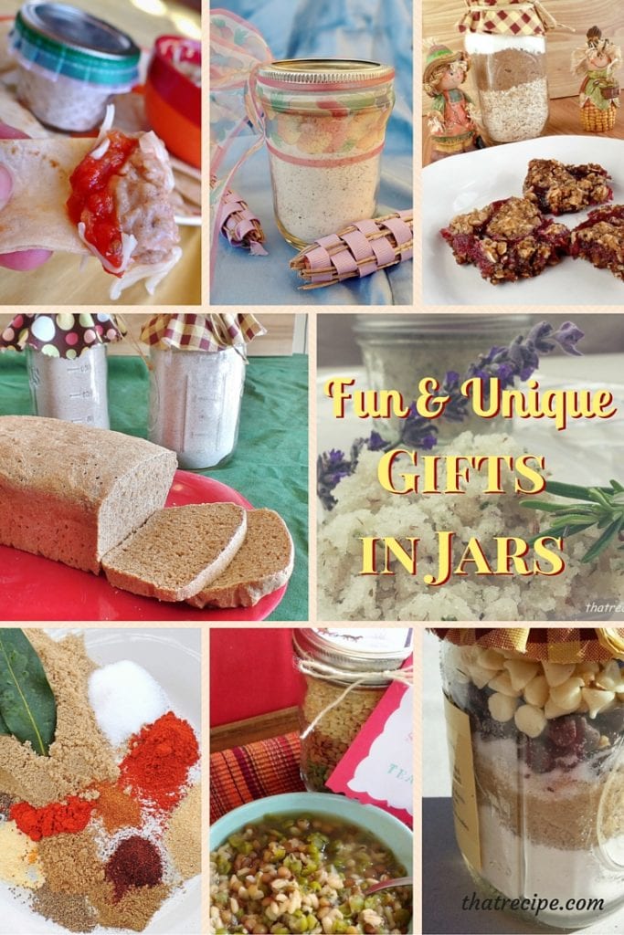 Fun and unique gifts in jars: soup mix, cookie mix, spice mix, sugar scrub, milk bath mix, bread mix, bean dip. 