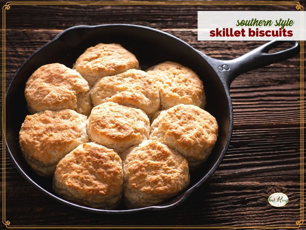 buttermilk biscuits in a cast iron skillet with text overlay "southern style skillet biscuits"