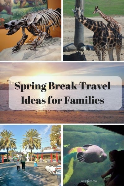 Spring Break Travel Ideas for Families
