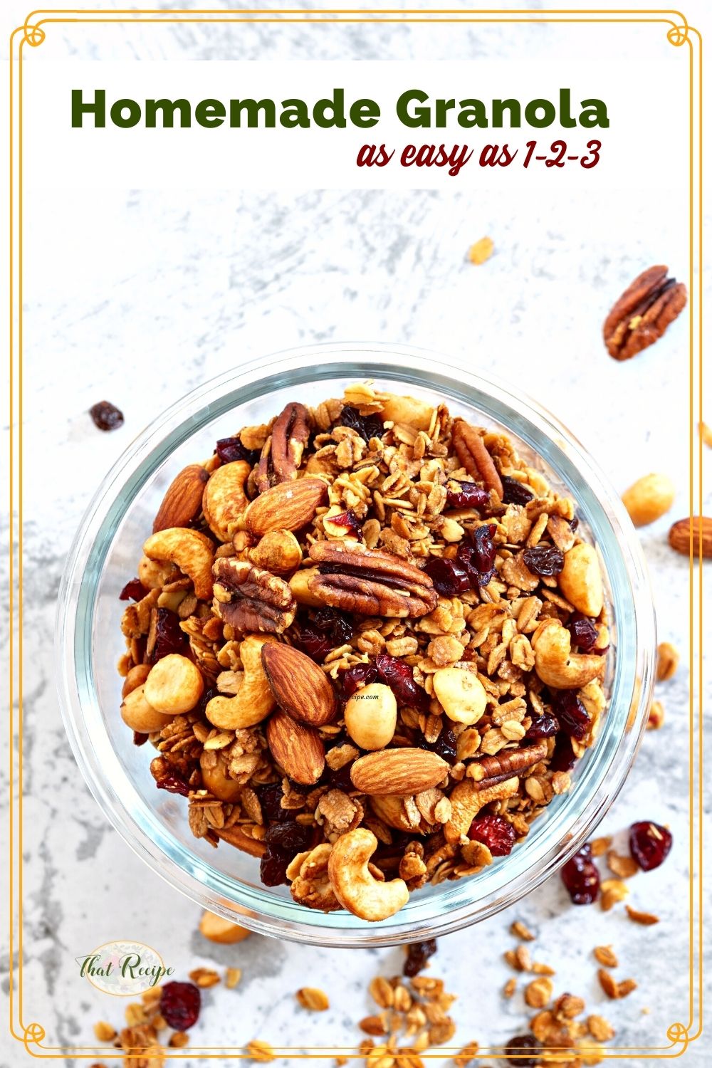 jar filled with granola and text overlay "Homemade Granola easy as 1-2-3"