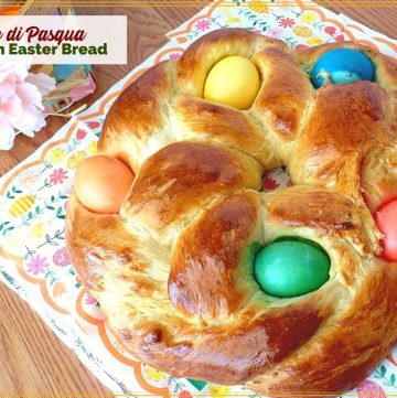 braided bread with colored eggs baked in and text overlay "pane di pasqua Italian Easter Bread