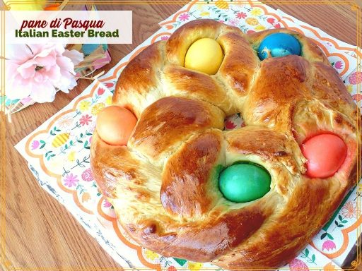 braided bread with colored eggs baked in and text overlay "pane di pasqua Italian Easter Bread