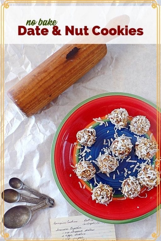 top down view of cookies on a plate with text overlay "No Bake Date and Nut Cookies"