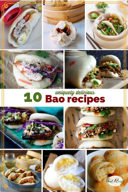 collage of steamed buns with text "10 uniquely delicious Bao Recipes"