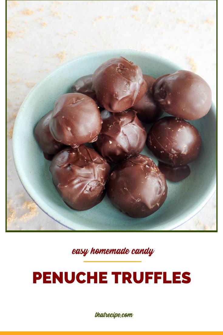 Penuche Truffles in a bowl with text overlay "easy homemade penuche truffles"