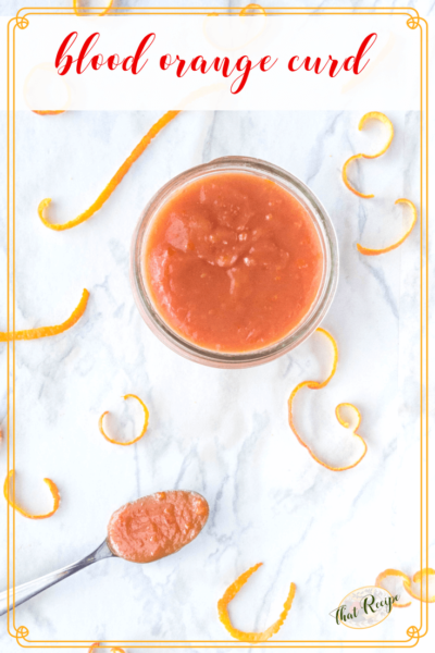 blood orange curd with citrus peels