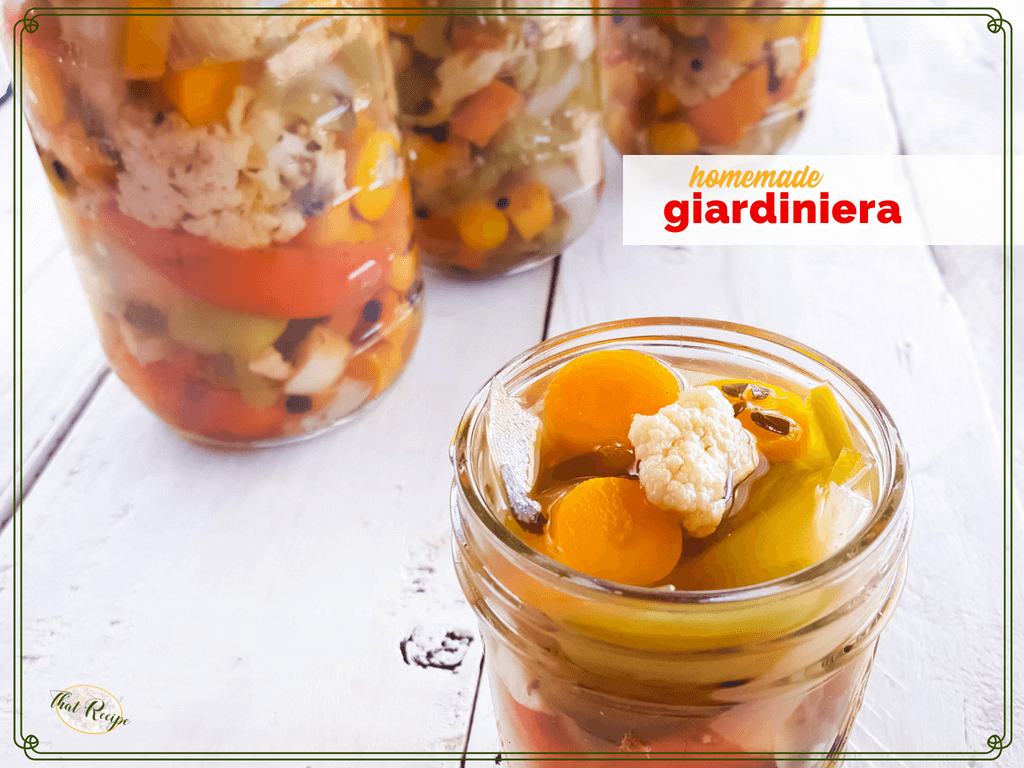 open jar of homemade giardiniera