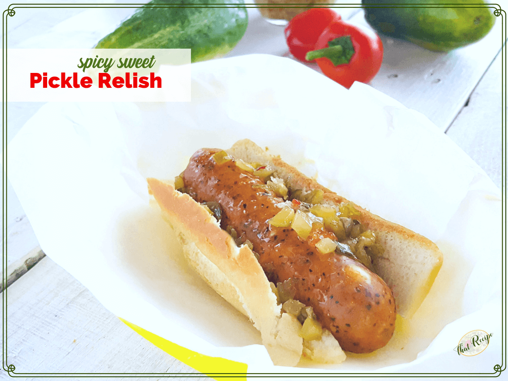 Sausage in a bun with spicy sweet pickle relish
