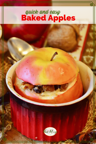 baked apple in a ramekin with text overlay "quick and easy baked apples"