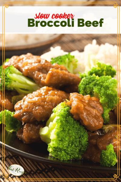 broccoli beef with rice on a plate with text overlay "slow cooker broccoli beef"