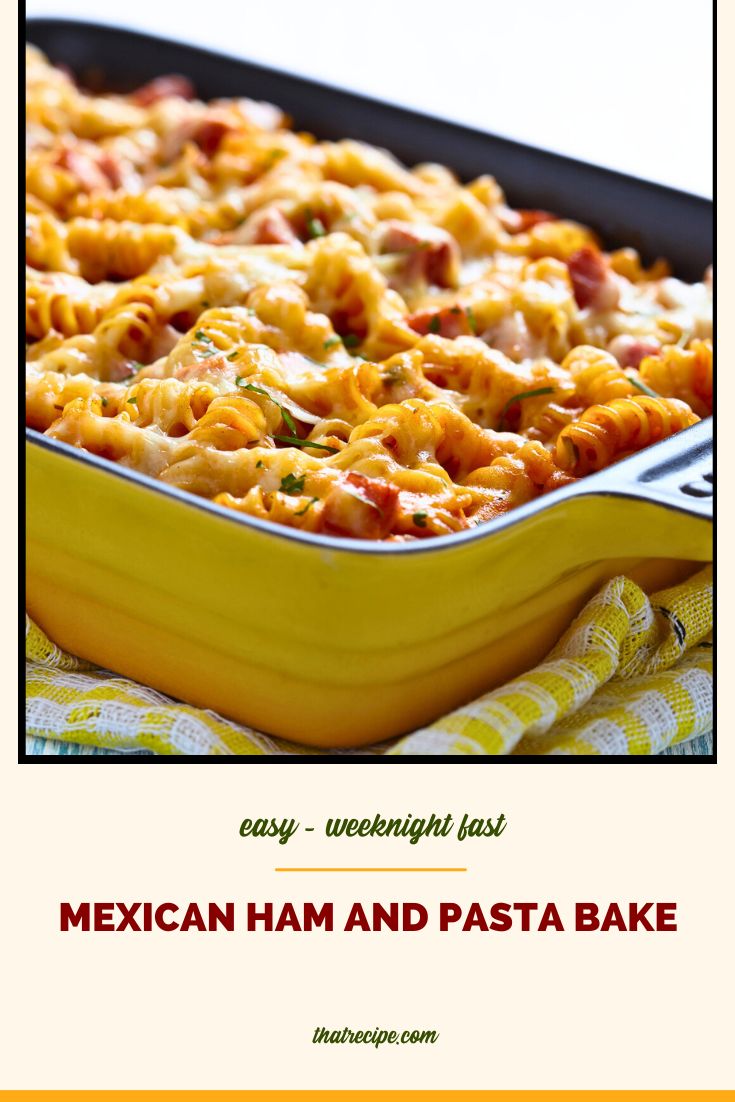 ham and pasta bake in a casserole dish