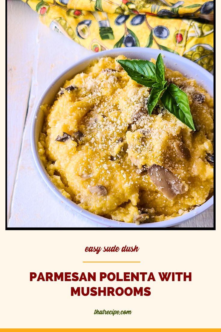 polenta on a plate with text overlay "Parmesan Polenta with mushrooms"