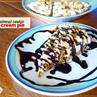 ice cream pie drizzled with dark chocolate with text overlay "oatmeal cookie ice cream pie".