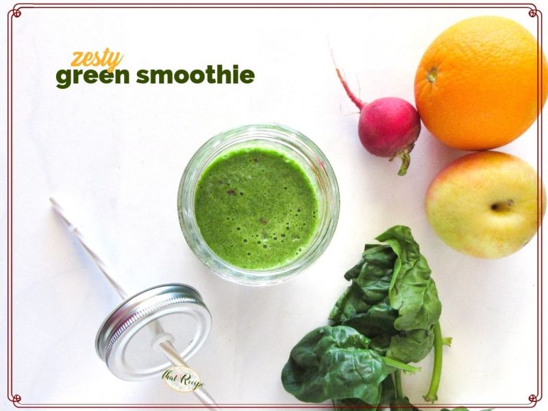 green smoothie plus ingredients on a white background with text overlay "zesty green smoothie"