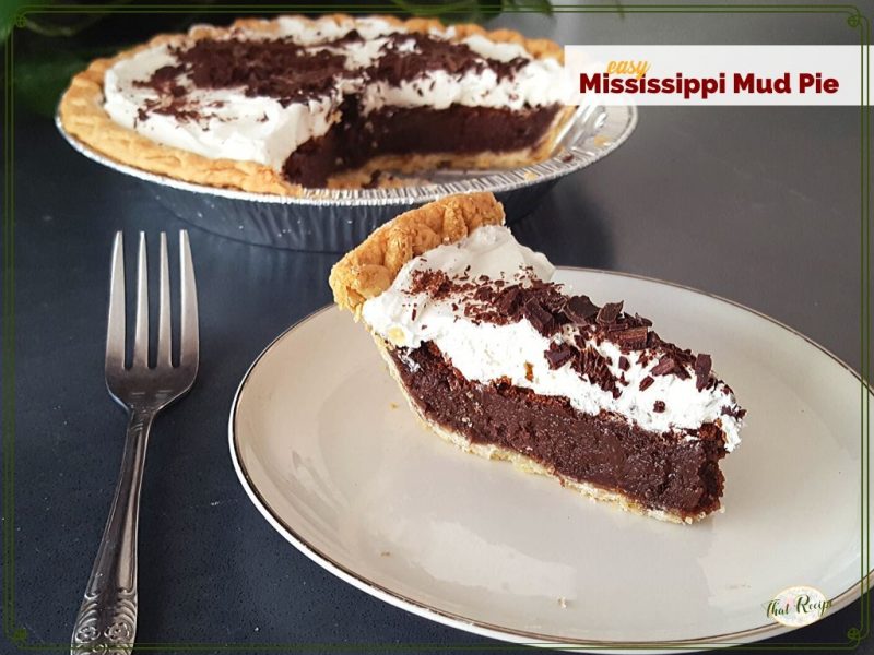 slice of chocolate pie with whipped cream on a plate with text overlay "easy Mississippi Mud Pie"