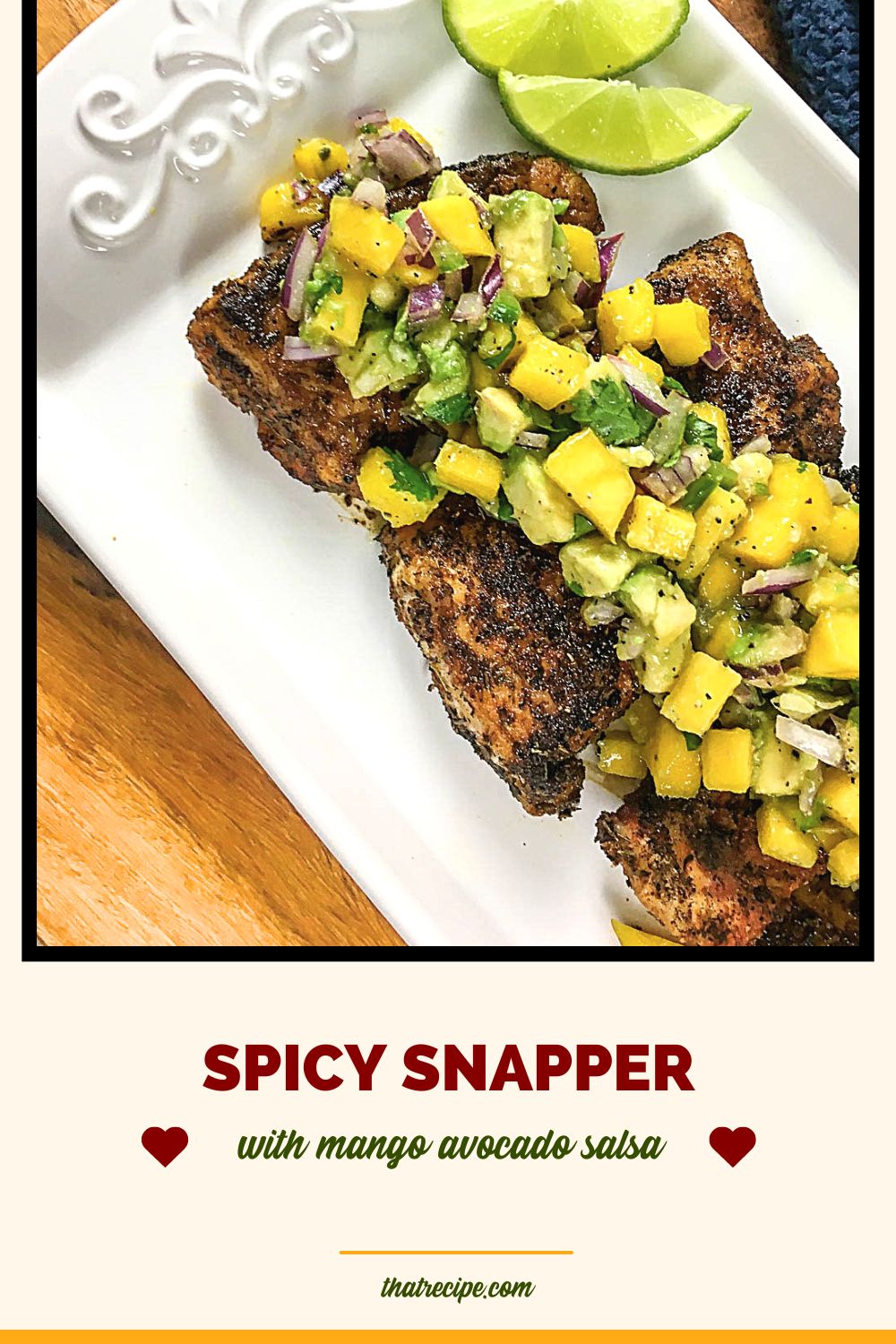 blackened snapper topped with mango salsa