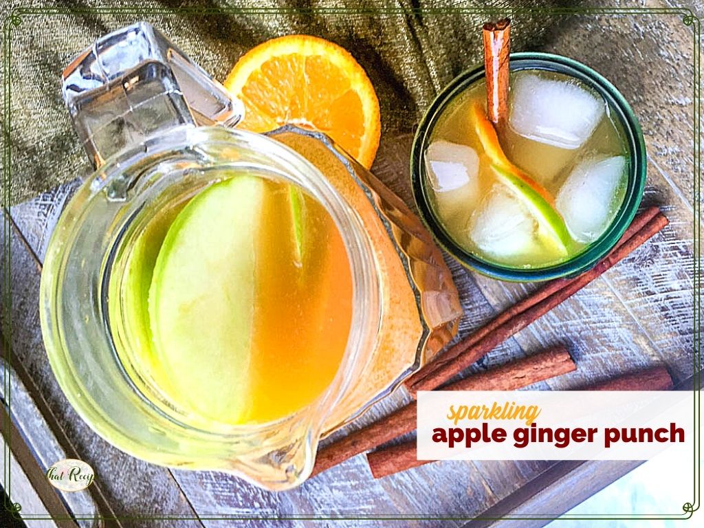 top down view of pitcher and glass filled with punch and text overlay "sparkling apple ginger punch"