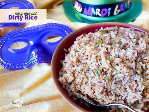 rice in a bowl with mardi gras masks and hat and text overlay "easy one pot dirty rice"