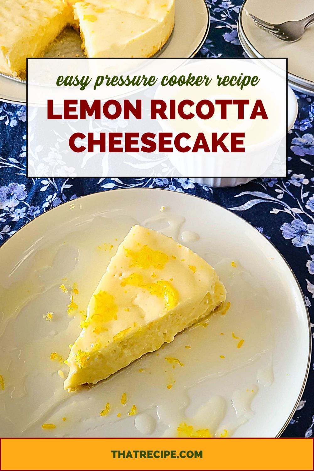 homemade cheesecake on a plate with text overlay "lemon ricotta cheesecake"