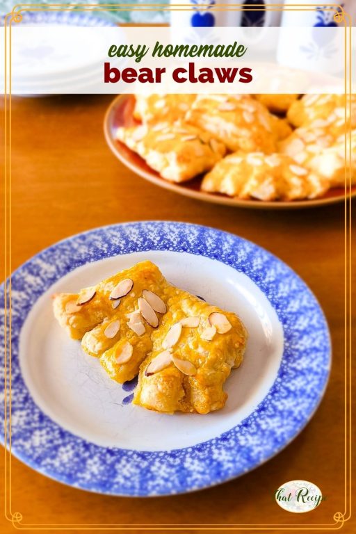bear claw pastry on a plate with text overlay "easy homemade bear claws"