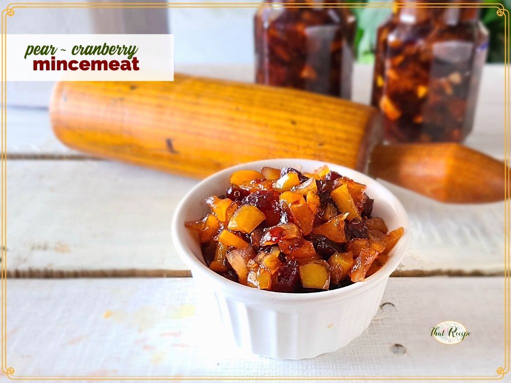 homemade mincemeat with text overlay "pear cranberry mincemeat"