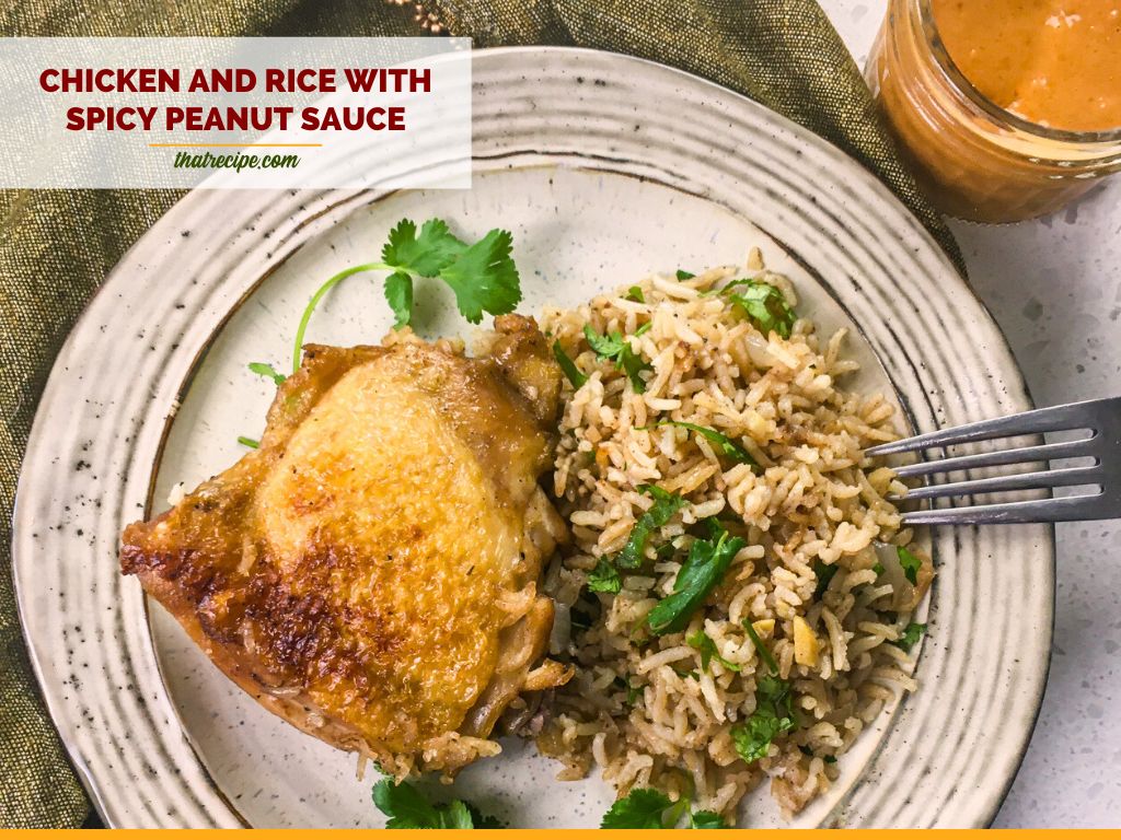 chicken and rice on a plate with text overlay "chicken and rice with spicy peanut sauce"